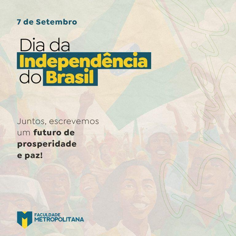 07 DE SETEMBRO – DIA DA INDEPENDÊNCIA DO BRASIL